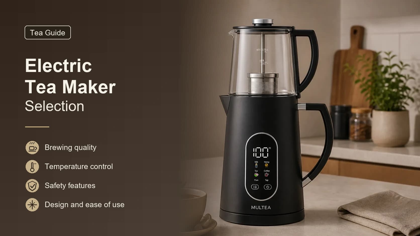 What to Consider When Choosing an Electric Tea Maker?