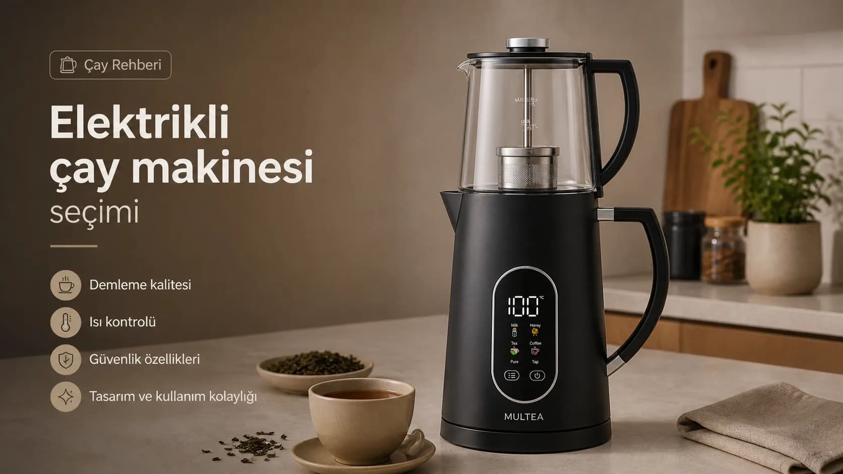 Elektrikli Çay Makinesi Seçerken Nelere Dikkat Edilmeli?